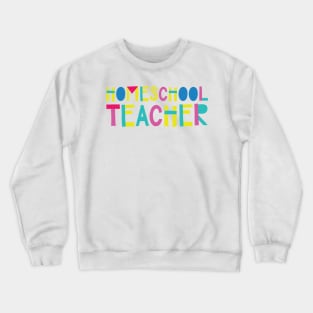 Homeschool Teacher Gift Idea Cute Back to School Crewneck Sweatshirt